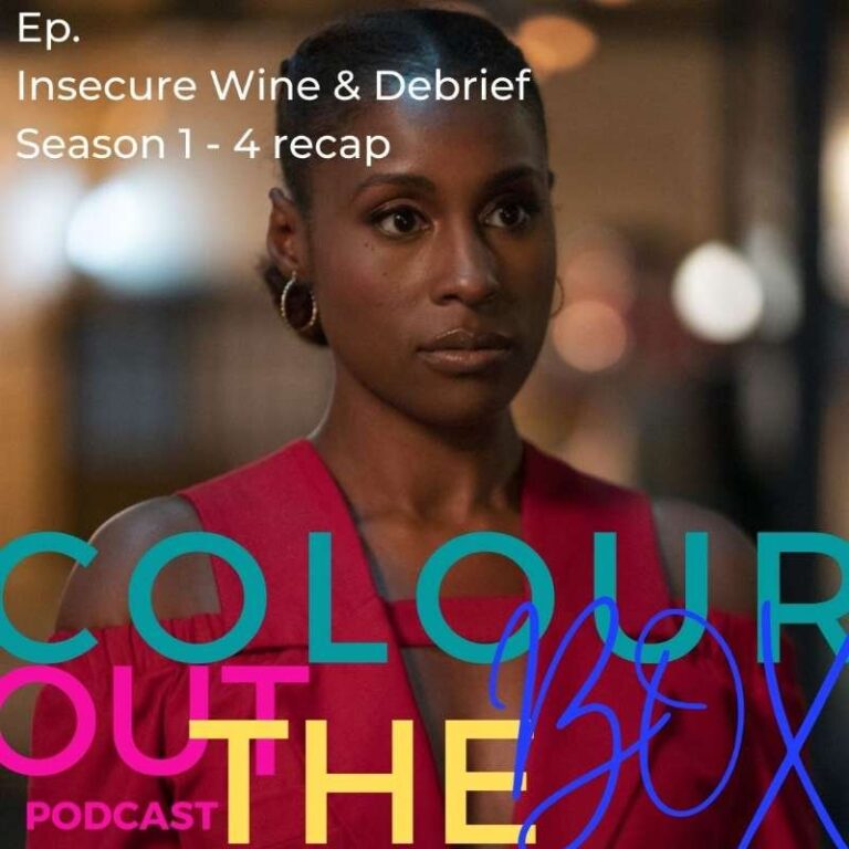 Read more about the article Insecure HBO: Seasons 1 – 4 recap, Wine & Debrief